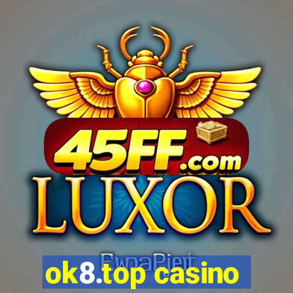 ok8.top casino